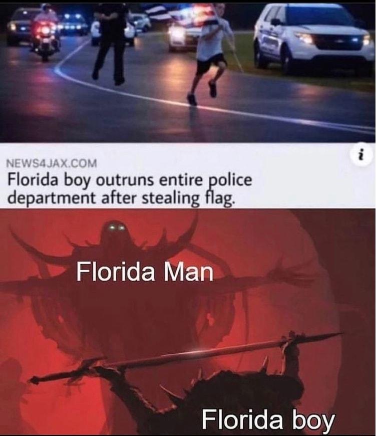 Florida boy outruns entire police department after stealing flag Florida Man o gTeF Wol0Y