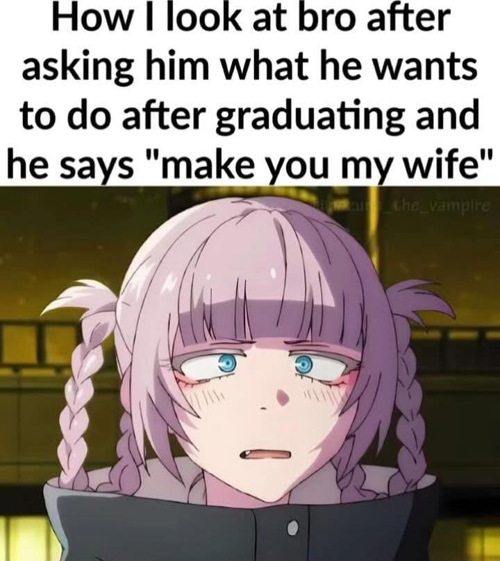 asking him what he wants to do after graduating and he says make you my wife