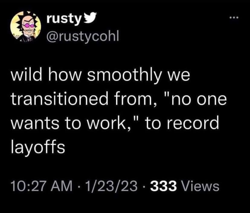 L 4 a IDlrsutsytycohl wild how smoothly we transitioned from no one wants to work to record EWelui OB YV RR VPRI R K AVITEES