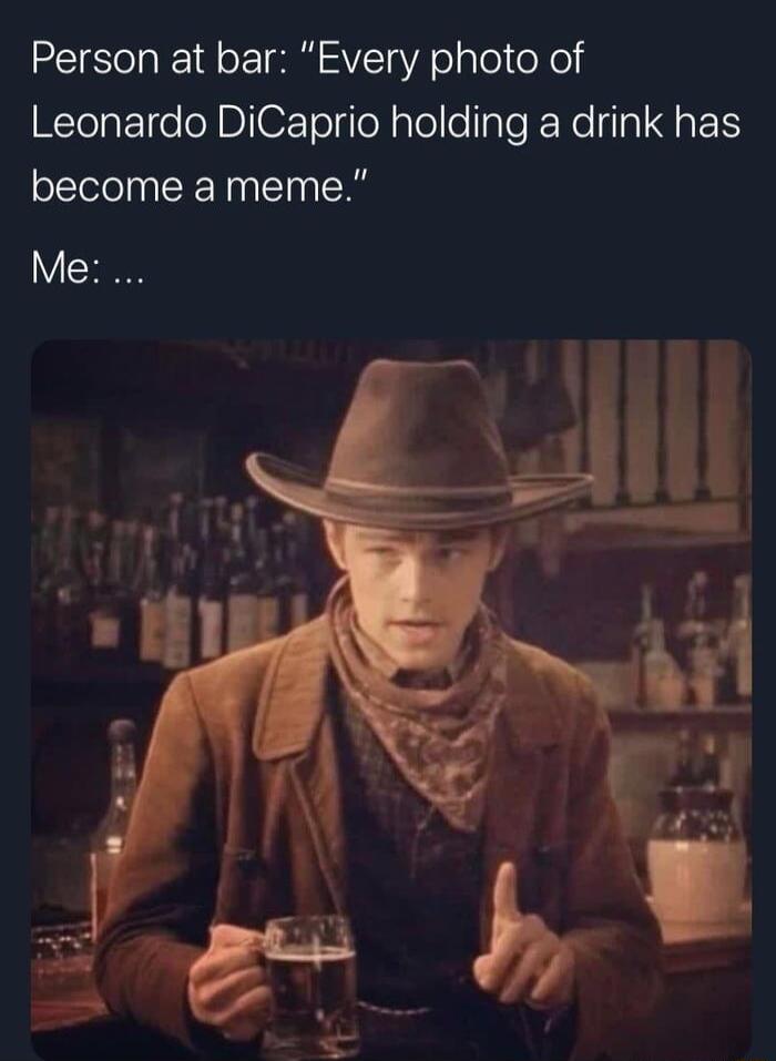 Person at bar Every photo of Leonardo DiCaprio holding a drink has become a meme VR