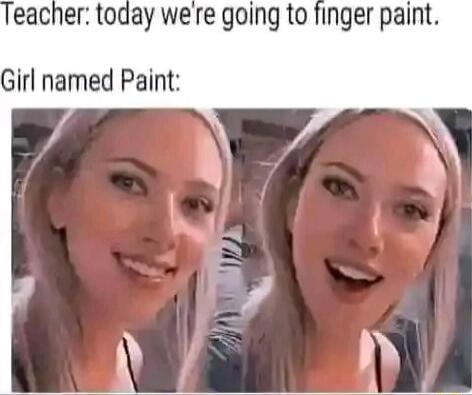 er today were going to finger paint Girl named Paint