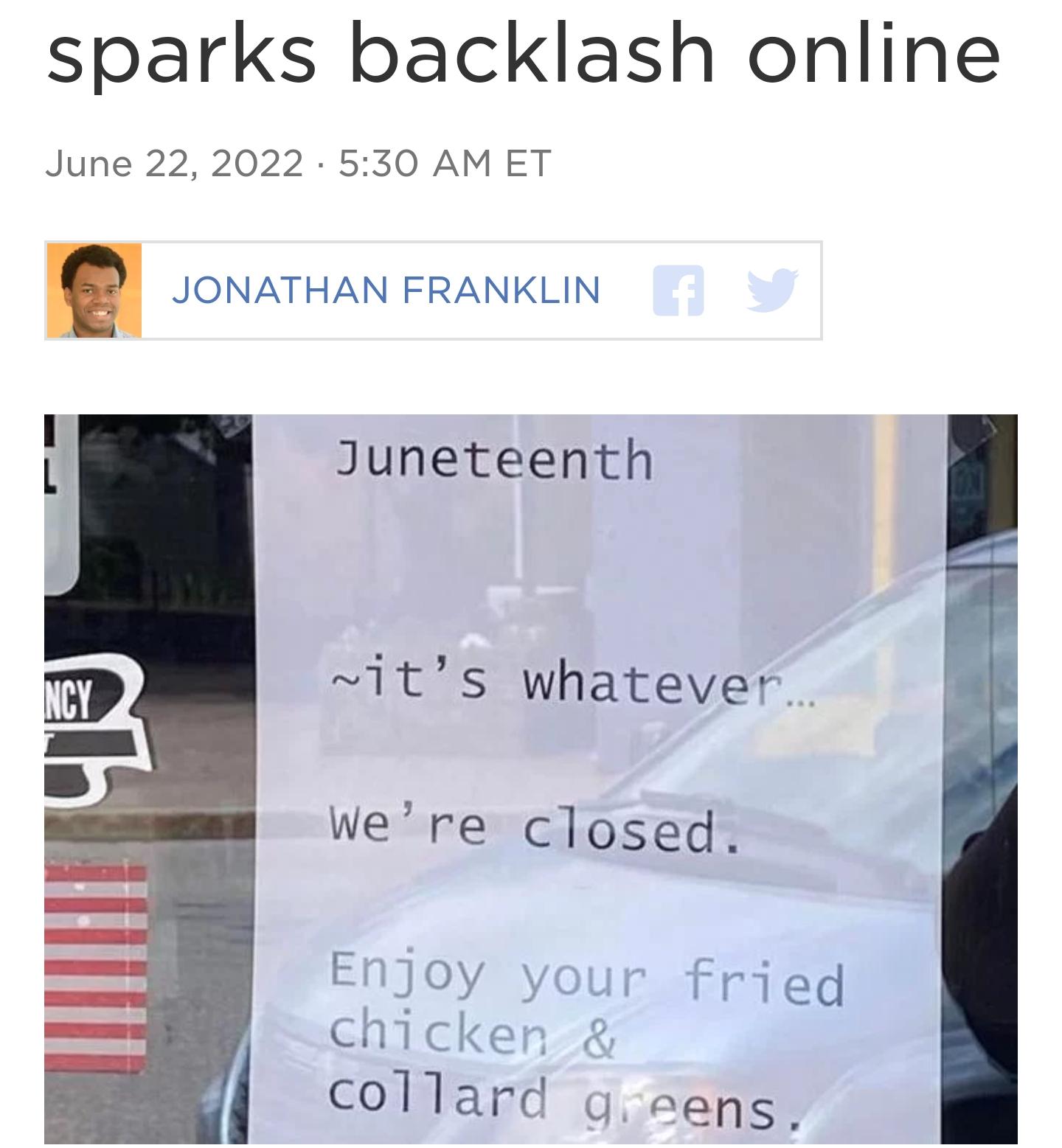 sparks backlash online June 22 2022 530 AM ET JONATHAN FRANKLIN Juneteenth its whatever Were closed Enjoy your fried chicker collard g ecens