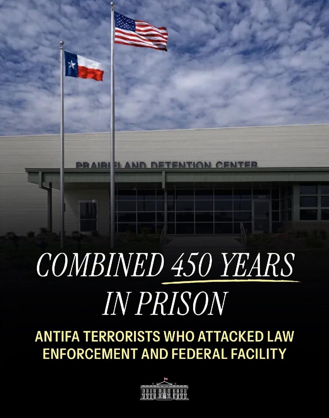 PRAIRIELAND DETENTION CENTER. COMBINED 450 YEARS IN PRISON. ANTIFA TERRORISTS WHO ATTACKED LAW ENFORCEMENT AND FEDERAL FACILITY.