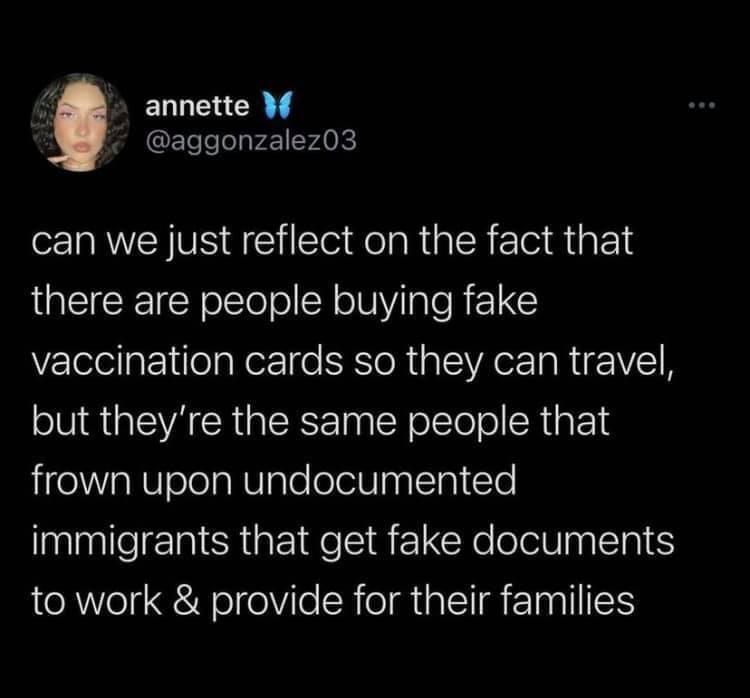 ELLECR T aggonzalez03 can we just reflect on the fact that QKIS olclolo S o8 Vilale R 1G vaccination cards so they can travel but theyre the same people that Y aRVelelaRUIplelolel8palTa Vo immigrants that get fake documents el el olVileRieImial l IS