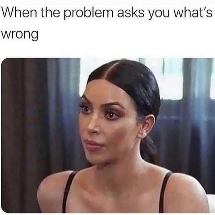 When the problem asks you what's wrong