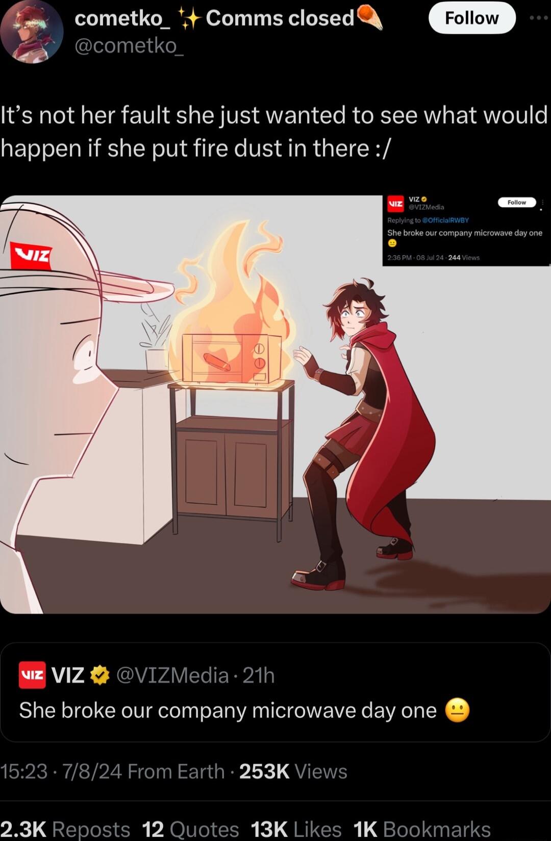 corrnrzlkt_r Comms closed cometk Its not her fault she just wanted to see what would happen if she put fire dust in there Ar4 XAV EGIERPAL She broke our company microwave day one Earth 263K Vi 23K Reposts 12 Quotes 13K Likes 1K Bookmarks