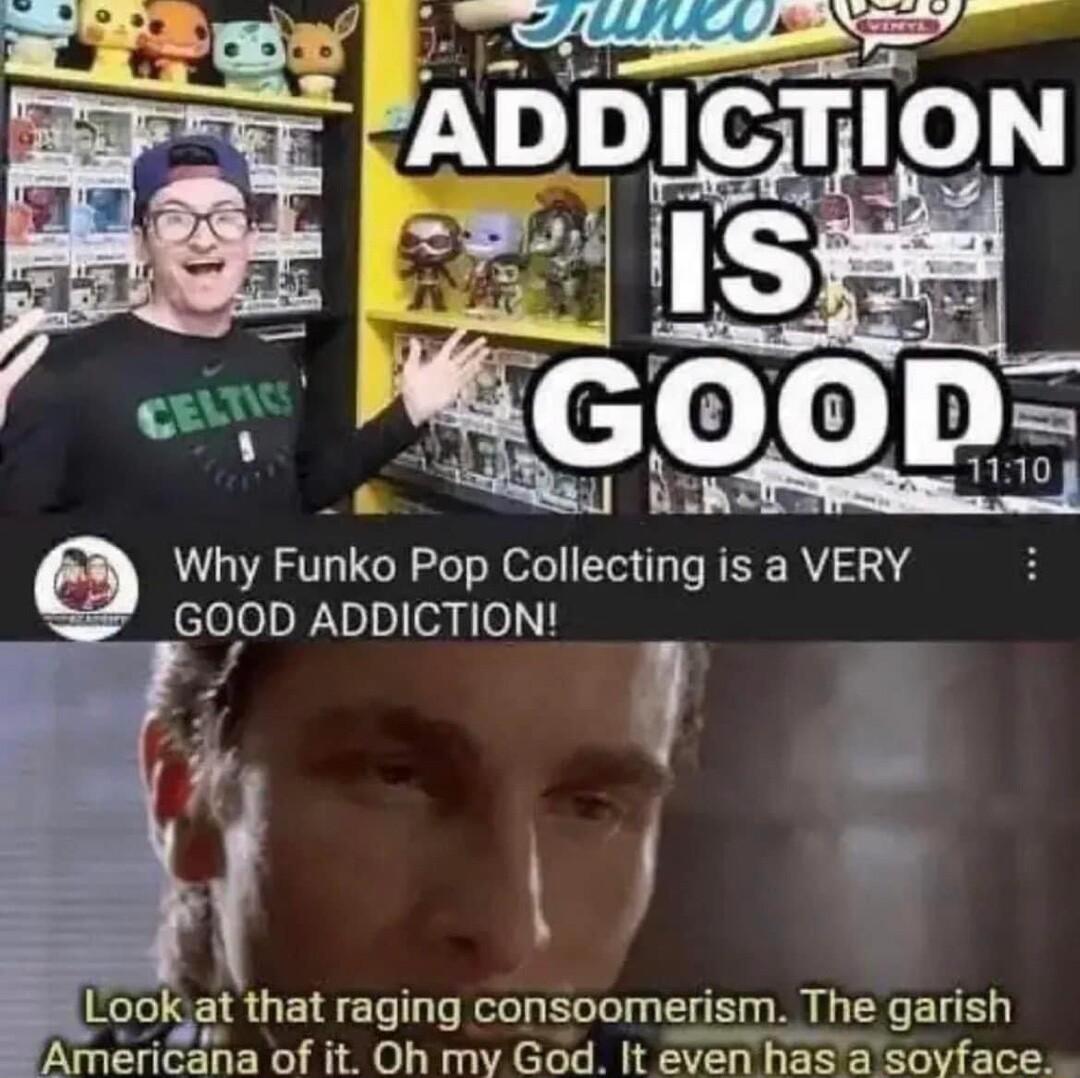 Why Funko Pop Collecnng R0 GOOD ADDICTION