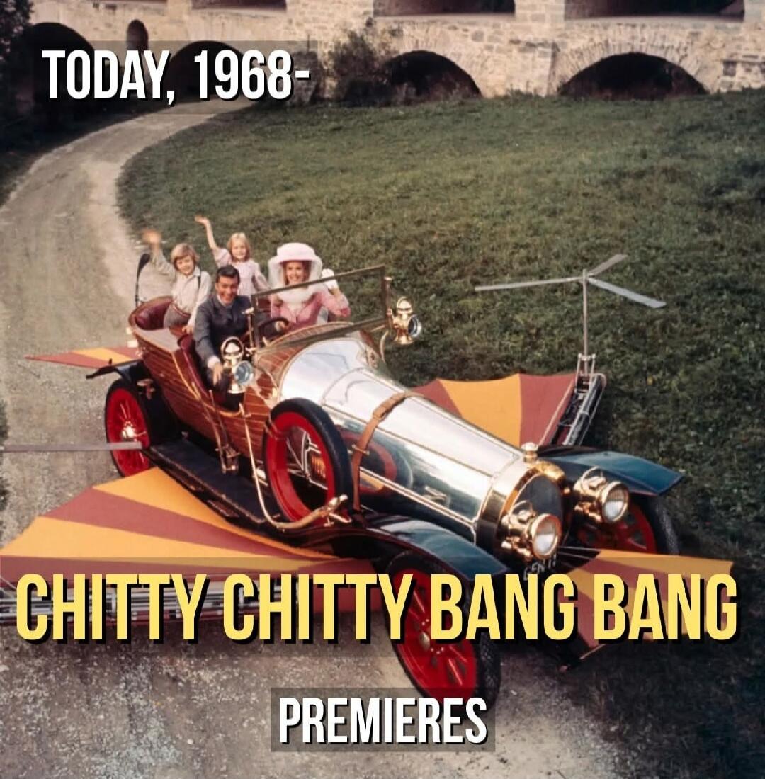 TODAY, 1968- CHITTY CHITTY BANG BANG PREMIERES