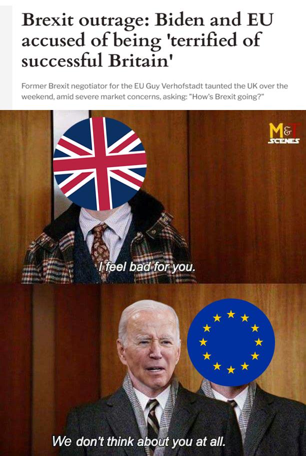 Brexit outrage Biden and EU accused of being terrified of successful Britain