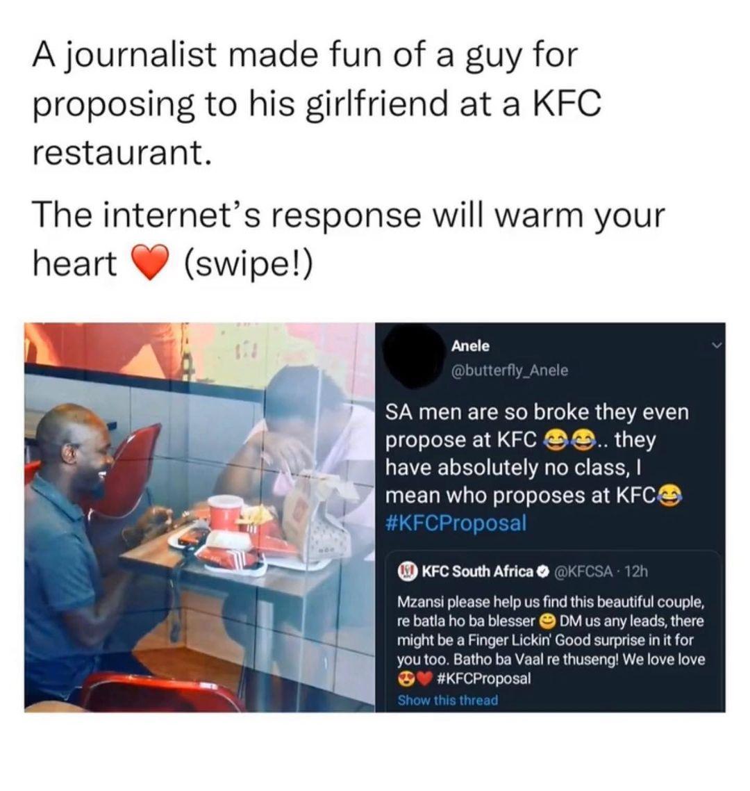 A journalist made fun of a guy for proposing to his girlfriend at a KFC restaurant The internets response will warm your heart swipe