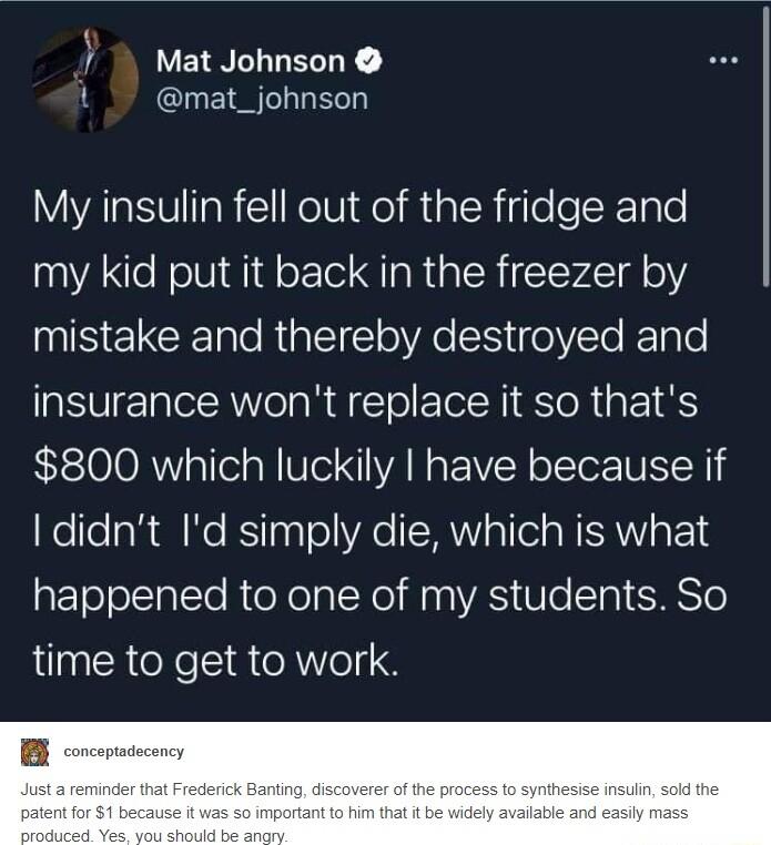 Mat Johnson i mat_johnson AR SV TaRCl Kel el Rial RigleeK Tnle my kid put it back in the freezer by N ELCE e RGIETE oo EYifeVle Flale insurance wont replace it so thats 800 which luckily have because if o feTo R ol o BSTgalo VAo WWY o 1Tel s WERWV g 14 aEeelsTalETe RieXolalXe Haa VAS Ve EMSTo time to get to work