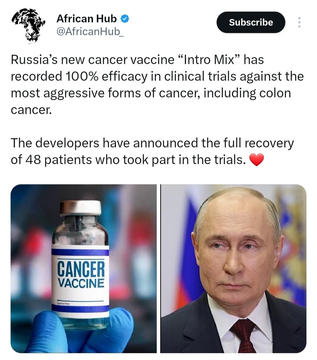African Hub Subscribe Russia's new cancer vaccine 