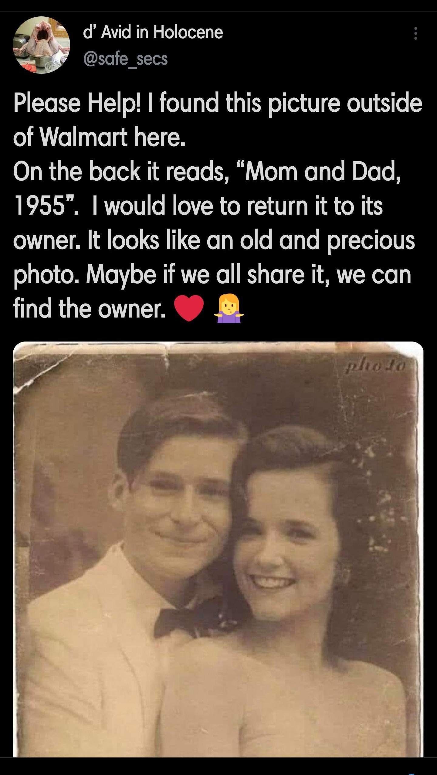 4 o To I1 o W g o oYoXY4 1 8 safe secs Please Help found this picture outside of Walmart here 010 R N ofole il Tolo N lVITeTy o s To N D o o 1955 would love to return it to its o1y T 1 B feTel R Yo s Wol o Ko sTo ol I TolIS photo Maybe if we all share it we can find the owner 8