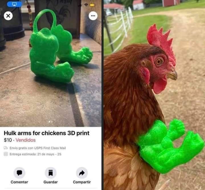 Hulk arms for chickens 3D print 10 L n Comentar Guardar Compartir