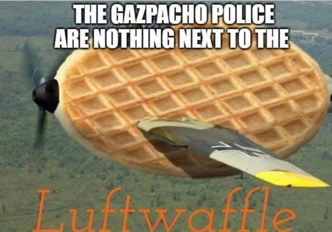 THE GAZPACHO POLICE 1113 IIIIIIIIHE NEXT TIITIIE