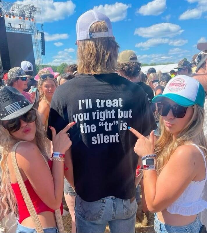 I'll treat you right but the 
