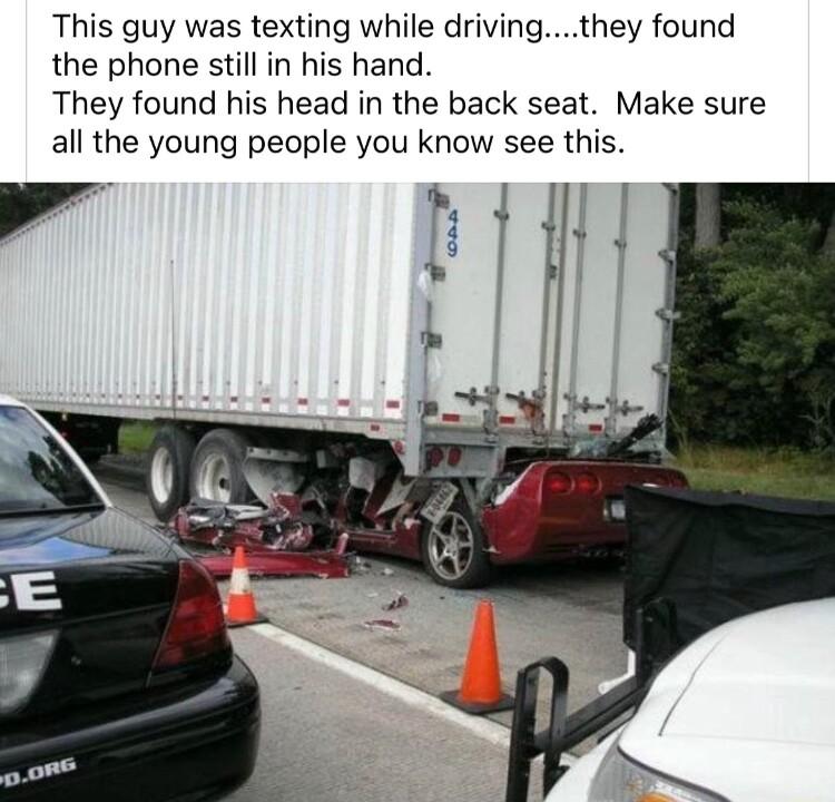 This guy was texting while drivingthey found the phone still in his hand They found his head in the back seat Make sure all the young people you know see this