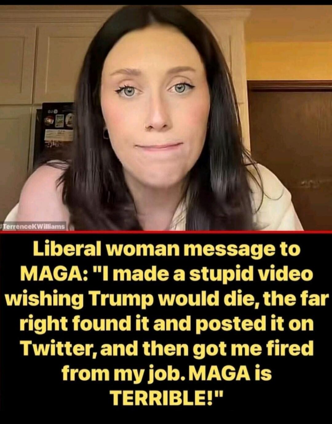 Liberal woman message to MAGA: 