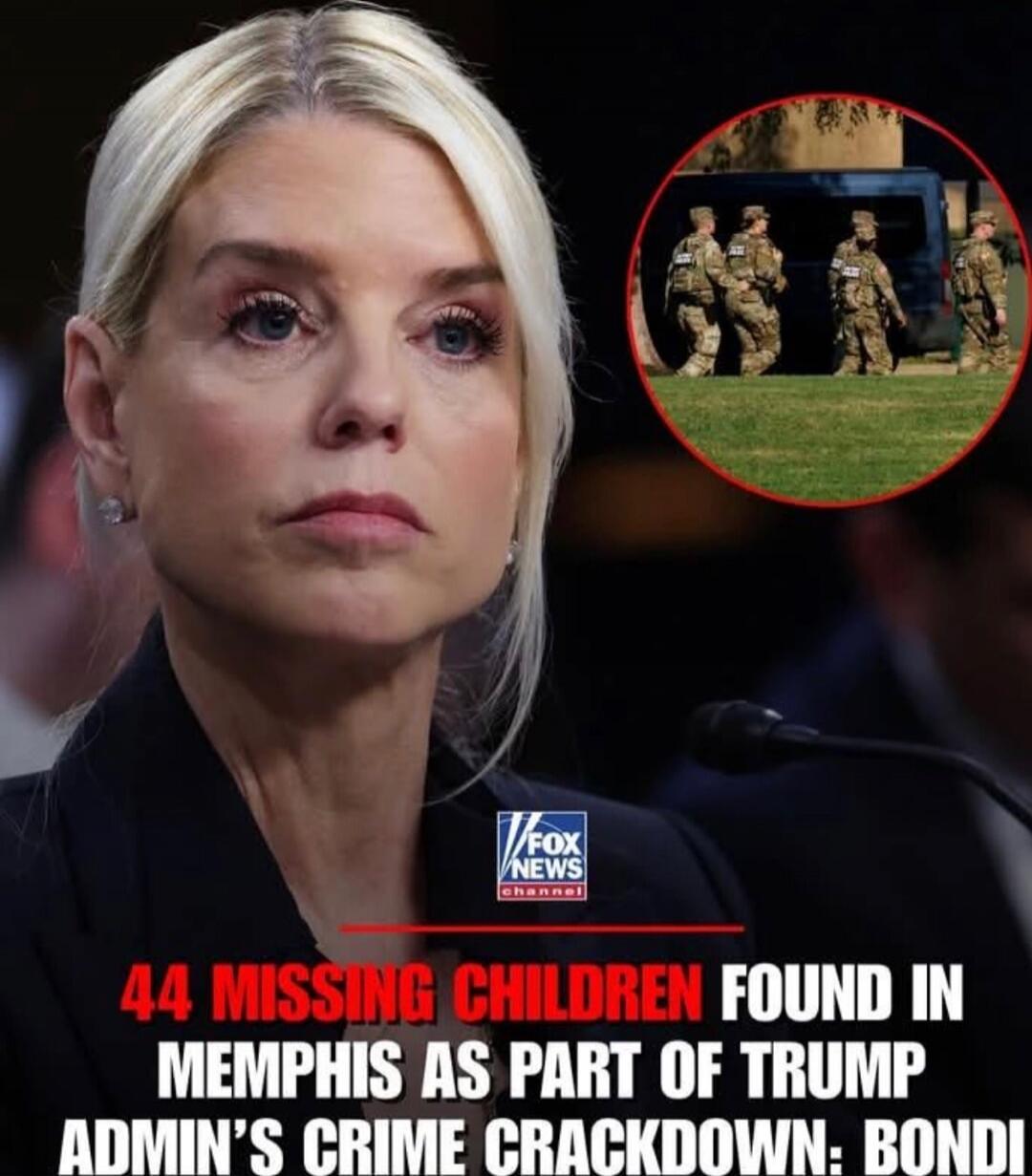 44 MISSING CHILDREN FOUND IN MEMPHIS AS PART OF TRUMP ADMIN'S CRIME CRACKDOWN: BONDI (Fox News watermark)