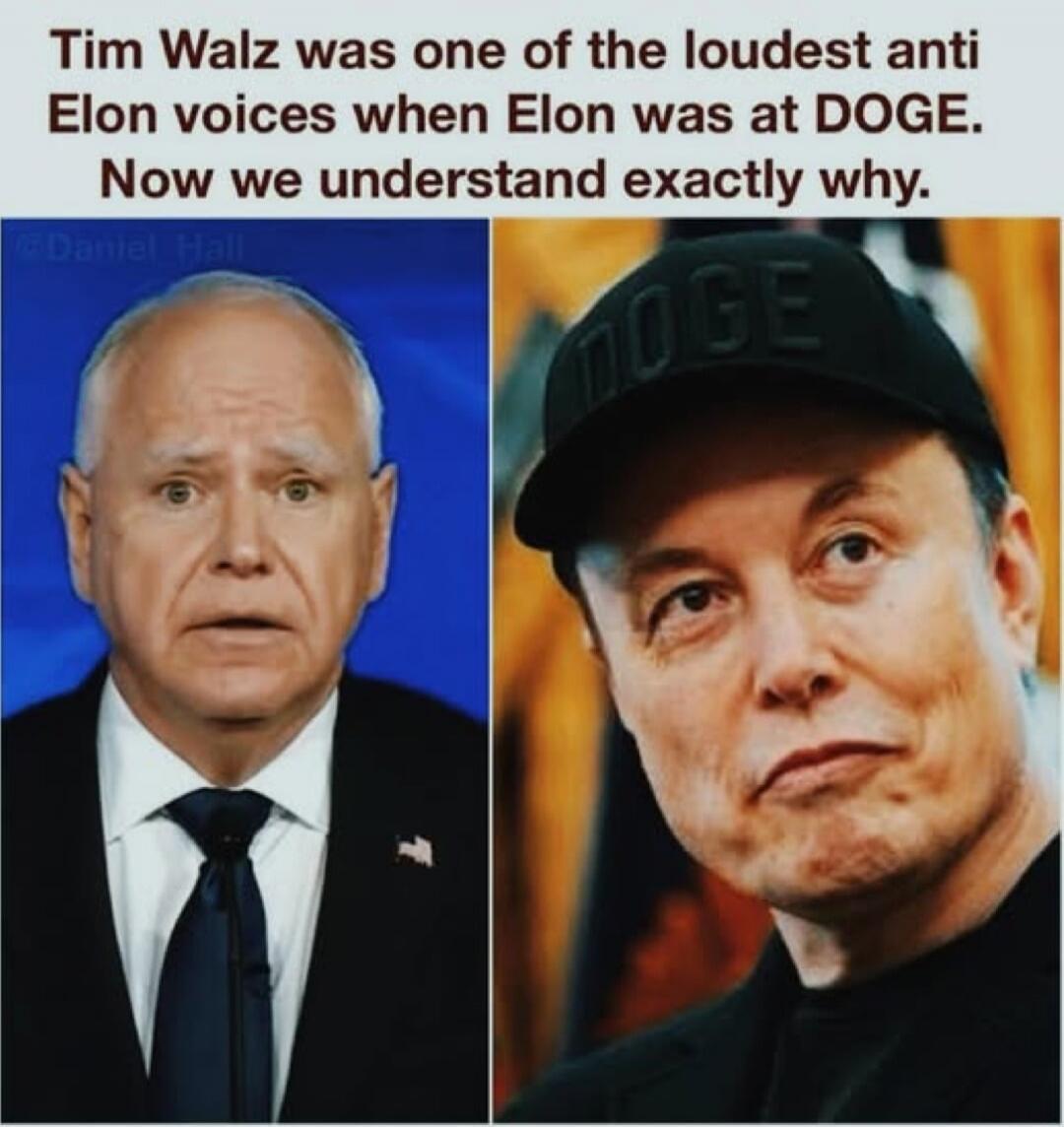 Tim Walz was one of the loudest anti Elon voices when Elon was at DOGE. Now we understand exactly why.