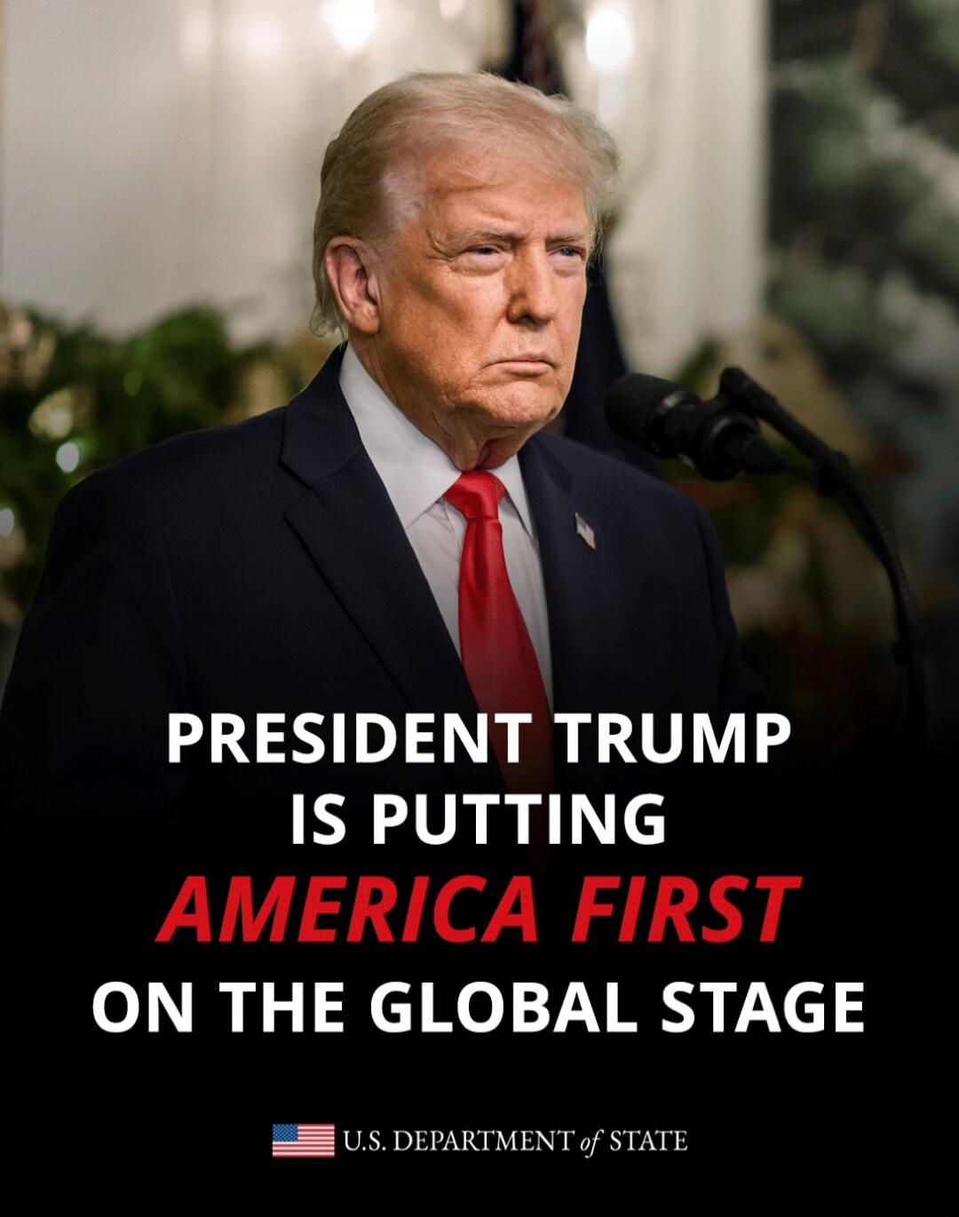 PRESIDENT TRUMP IS PUTTING AMERICA FIRST ON THE GLOBAL STAGE