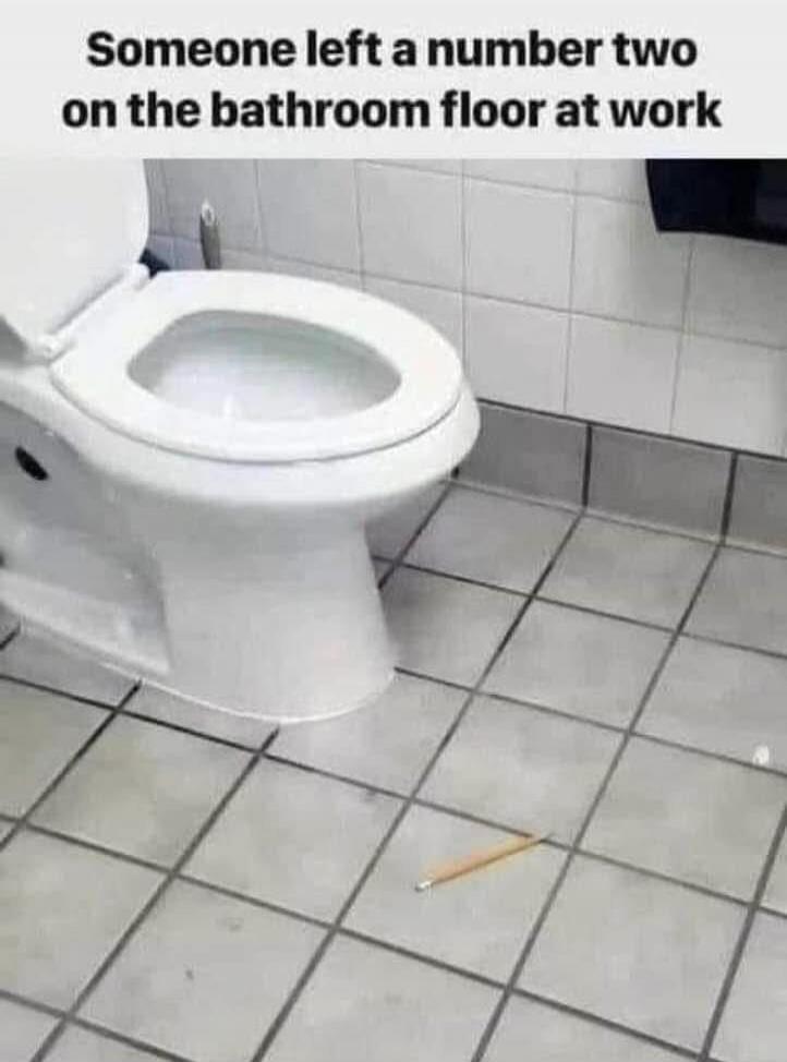 Someone left a number two on the bathroom floor at work