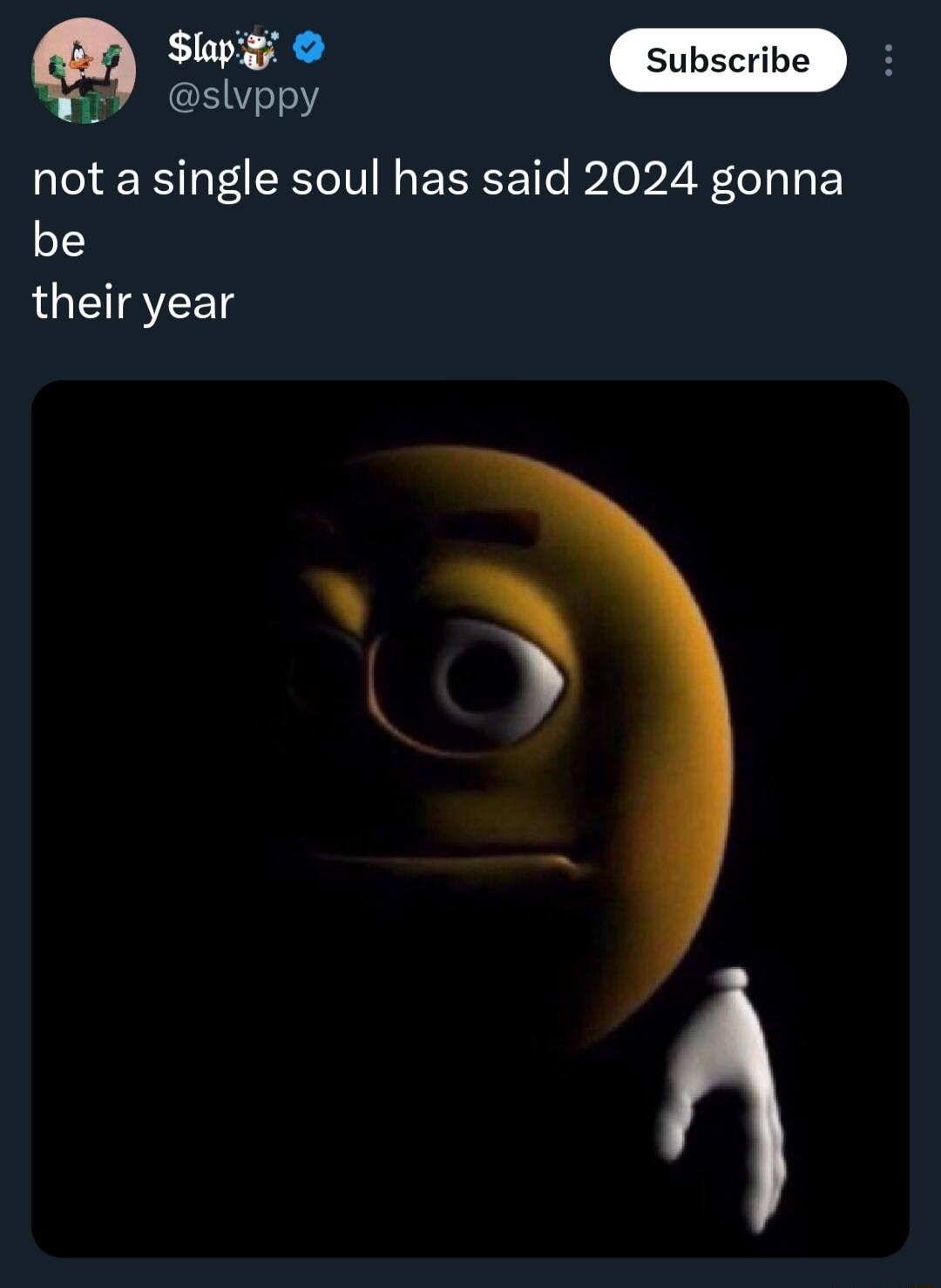 sw o 77 slvppy not a single soul has said 2024 gonna be their year O