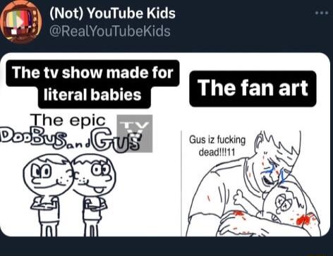 Not VouTuhe Kids The tv show made for literal babies LLGEELET