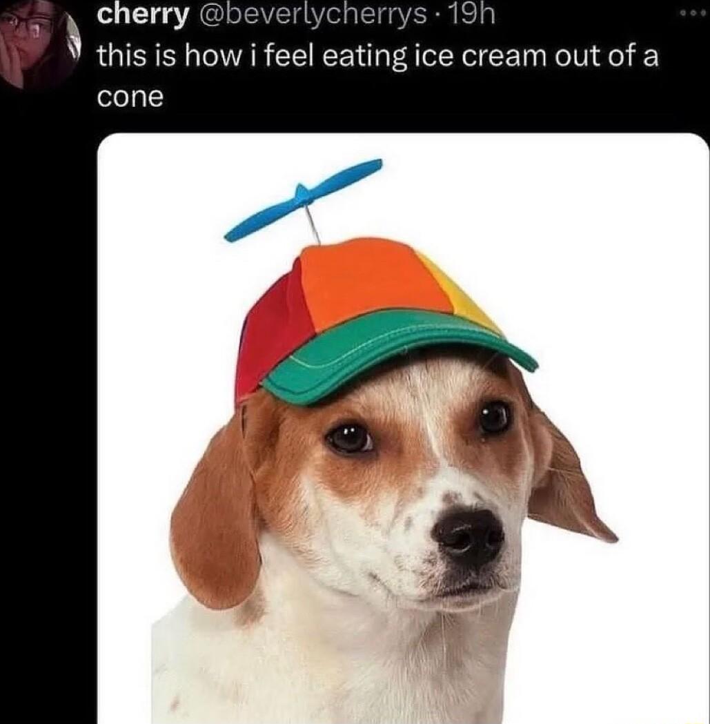 cherry this is how i feel eating ice cream out of a cone