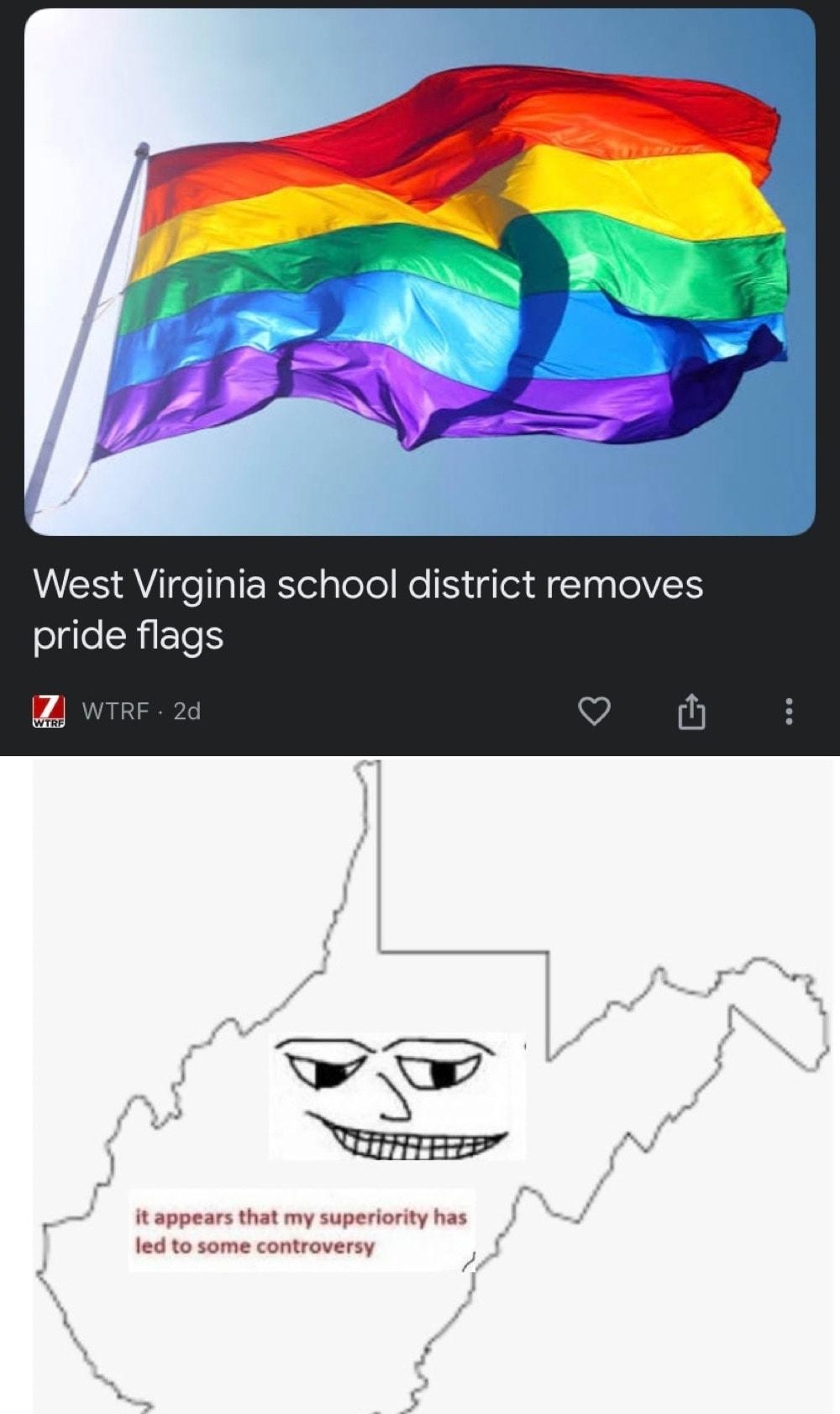 West Virginia school district removes pride flags Z g ezt It appears that my superiority has led to some controversy t