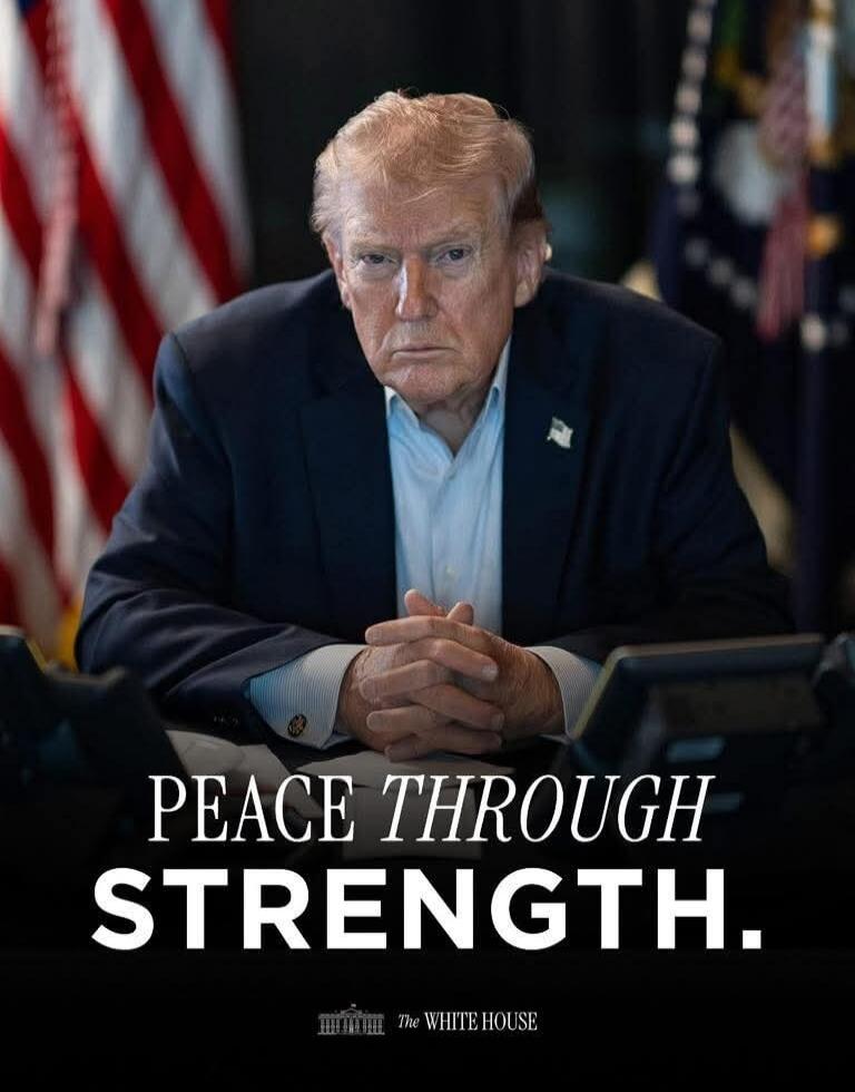 PEACE THROUGH STRENGTH. The White House