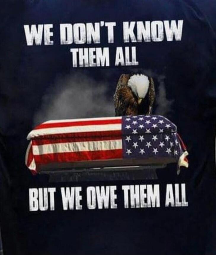 WE DON'T KNOW THEM ALL BUT WE OWE THEM ALL