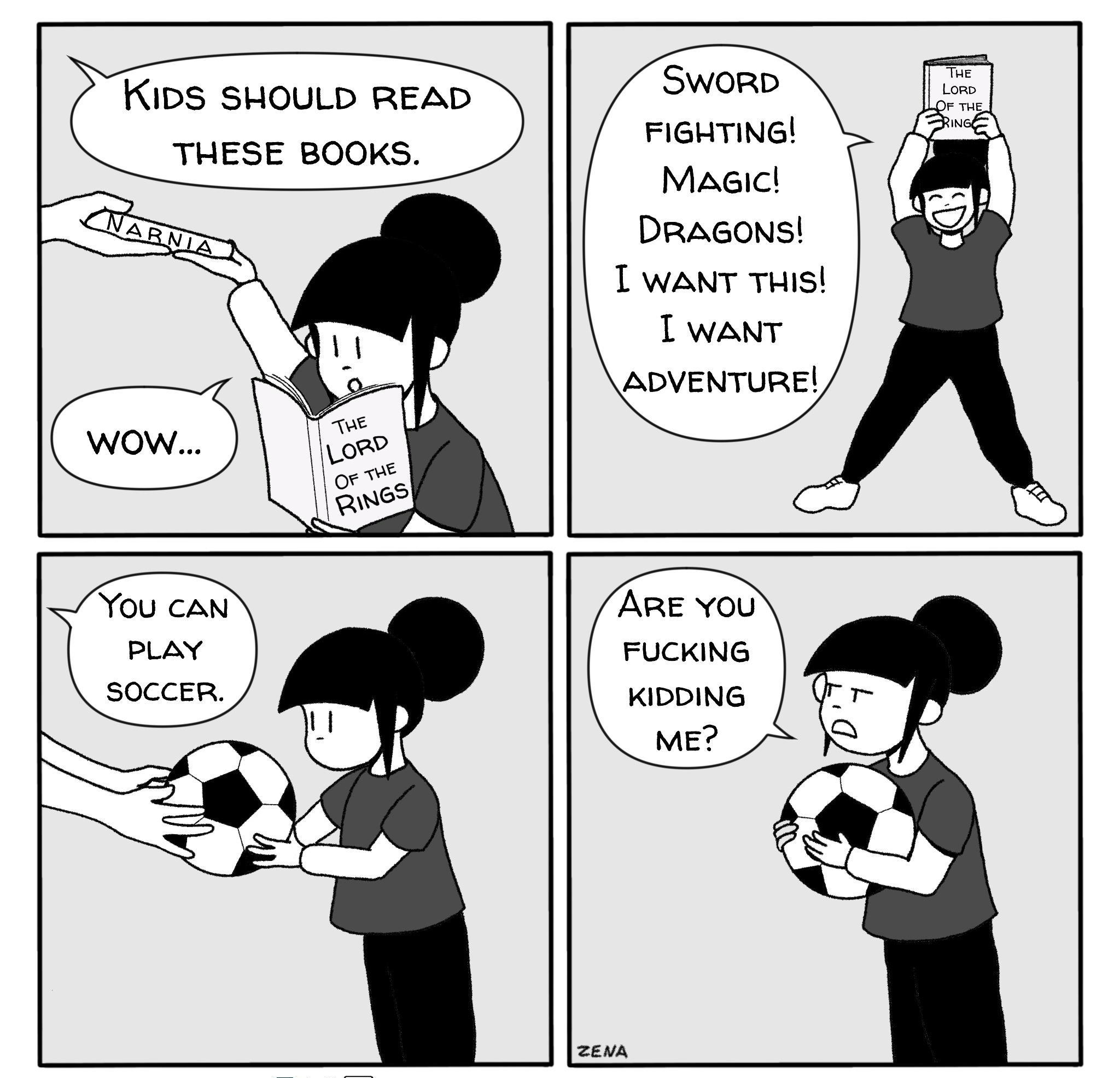 KIDS SHOULD READ THESE BOOKS ZENACOMICS 0t7 SWORD FIGHTING Maaic DRAGONS I WANT THIS I waNT ADVENTURE ARE YOU FUCKING KIDDING