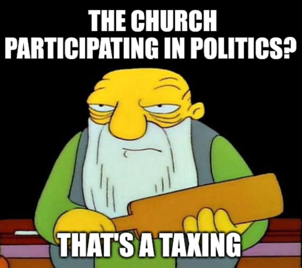 THE CHURCH PARTICIPATING IN POLITICS y THATS ATAKING e