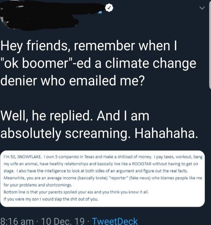 0 v Hey friends remember when ok boomer ed a climate change LTSN ToRTo ETITe Naglord Well he replied And am Clo o NG CE I T oM EEL EL ER
