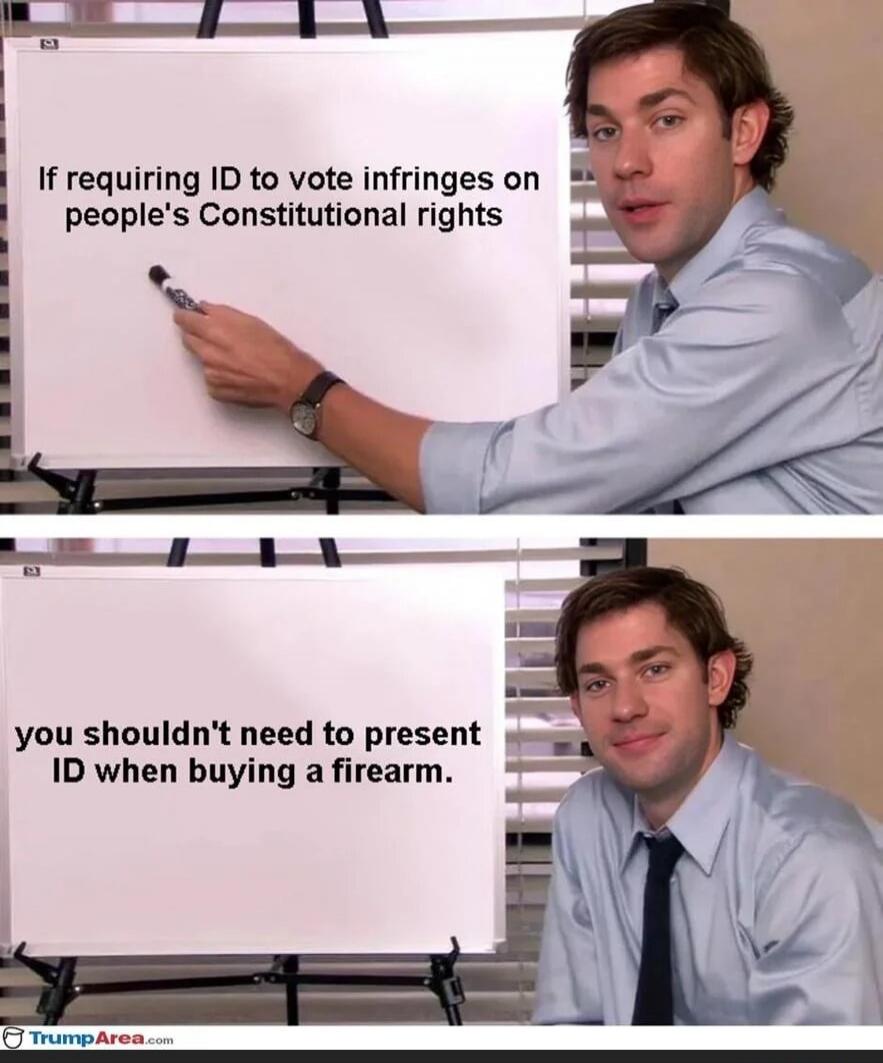 If requiring ID to vote infringes on people's Constitutional rights you shouldn't need to present ID when buying a firearm.