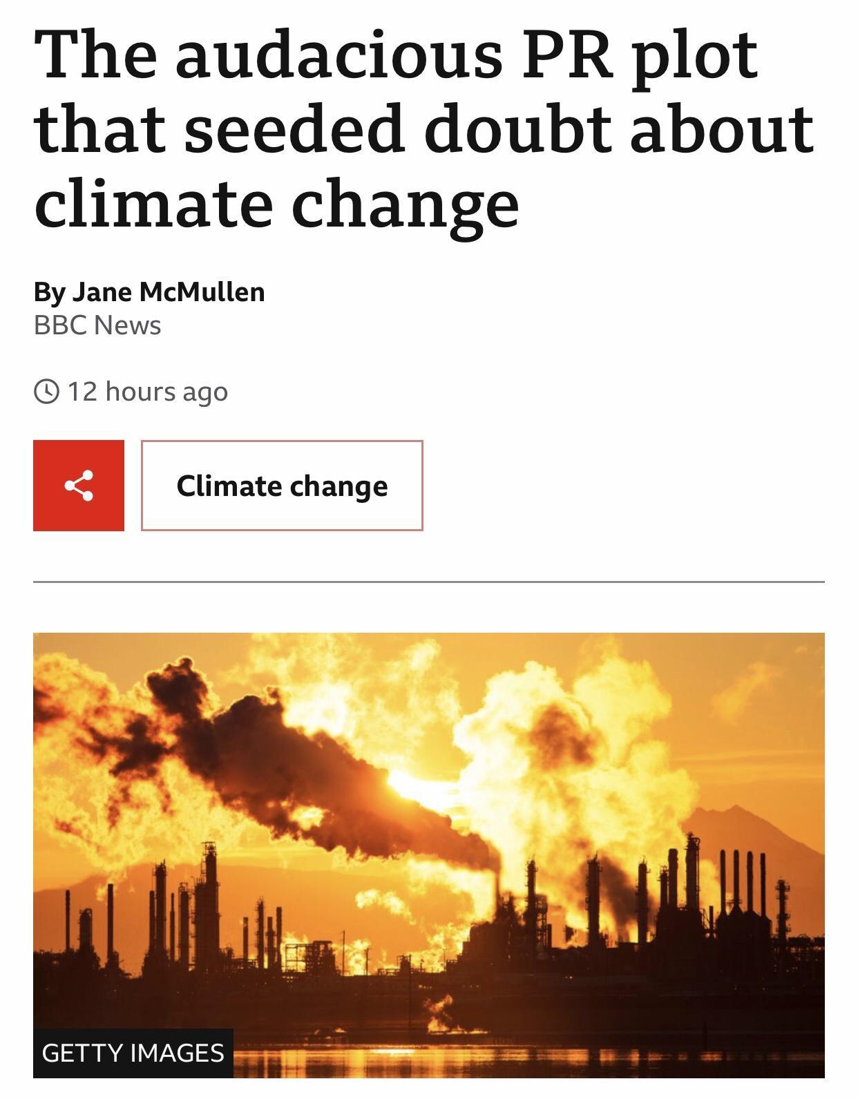 The audacious PR plot that seeded doubt about climate change By Jane McMullen BBC News 12 hours ago Clmate change