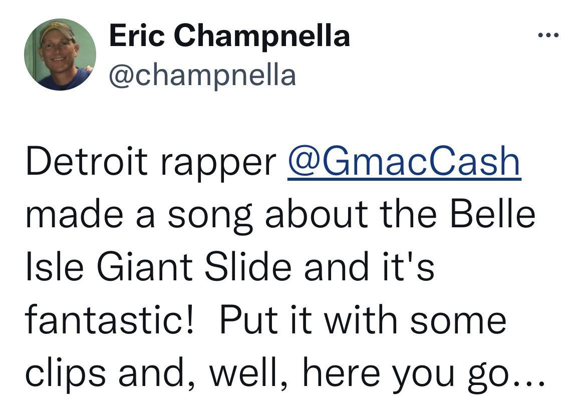 Eric Champnella champnella Detroit rapper GmacCash made a song about the Belle Isle Giant Slide and its fantastic Put it with some clips and well here you go