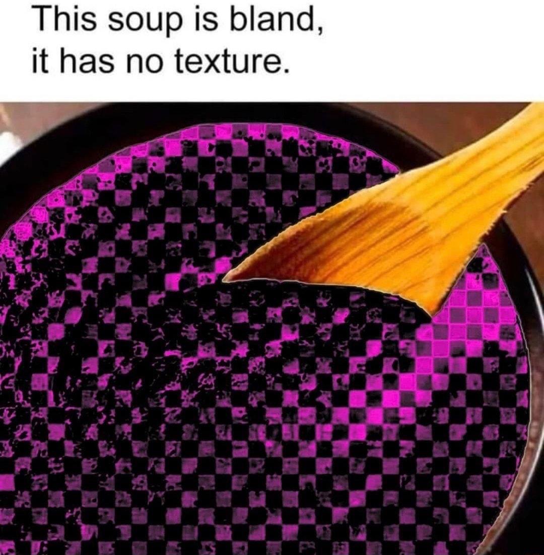 This soup is bland it has no texture