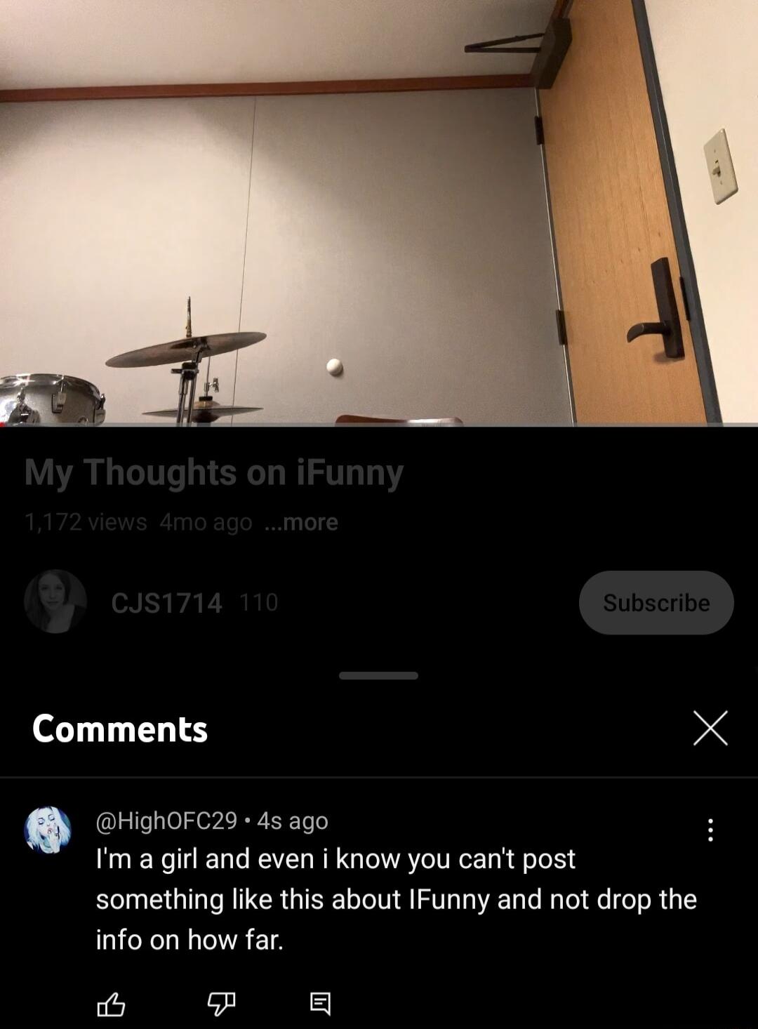 Comments X HighOFC29 45 ago Im a girl and even i know you cant post something like this about IFunny and not drop the info on how far fic P 5