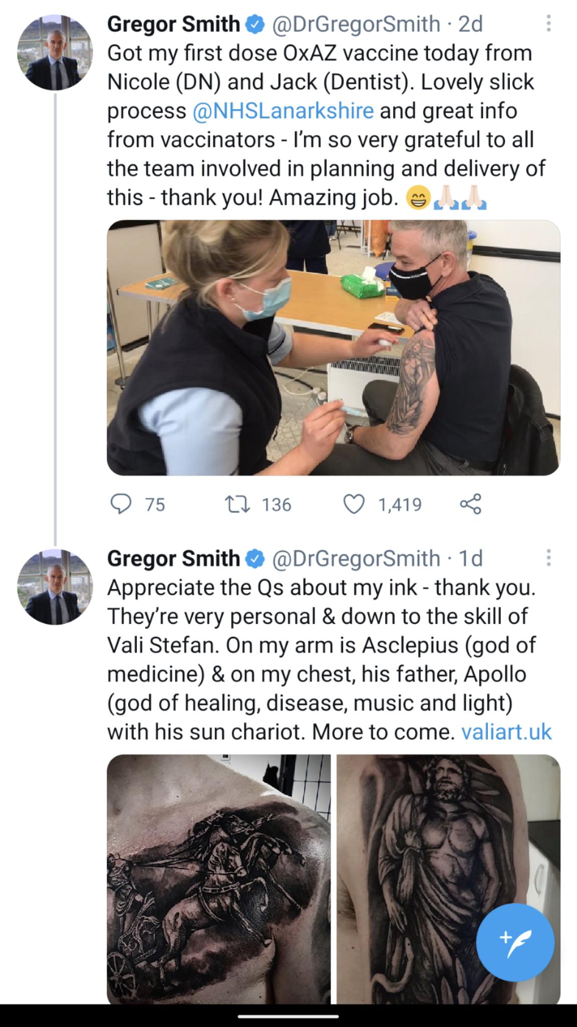 Gregor Smith DrGregorSmith 2d Got my first dose OxAZ vaccine today from Nicole DN and Jack Dentist Lovely slick process NHSLanarkshire and great info from vaccinators Im so very grateful to all the team involved in planning and delivery of this thank you Amazing job Q 75 T 136 QO 1419 L Gregor Smith DrGregorSmith 1d Appreciate the Qs about my ink thank you Theyre very personal down to the skill of