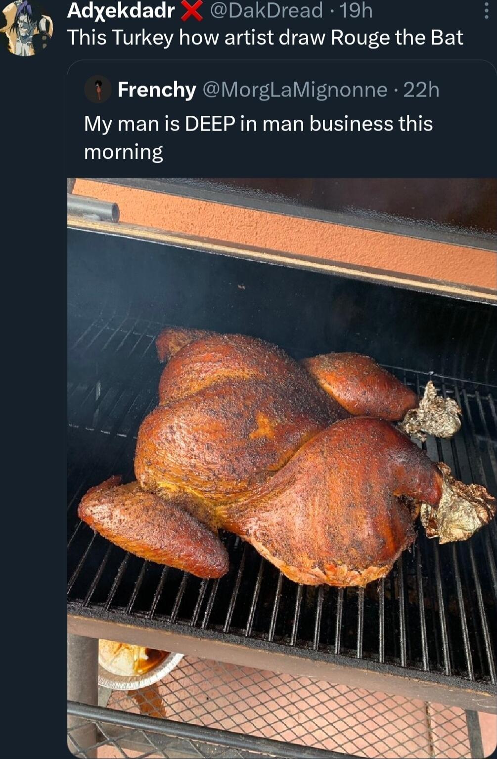 Adyekdadr DakDread 19h This Turkey how artist draw Rouge the Bat Frenchy MorglaMignonne 22h My man is DEEP in man business this morning