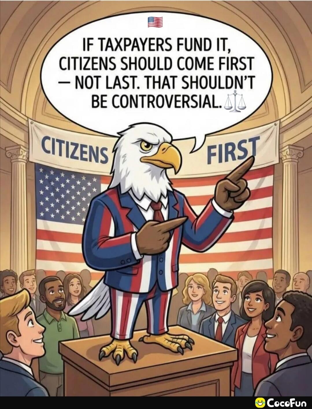 IF TAXPAYERS FUND IT, CITIZENS SHOULD COME FIRST — NOT LAST. THAT SHOULD’NT BE CONTROVERSIAL.