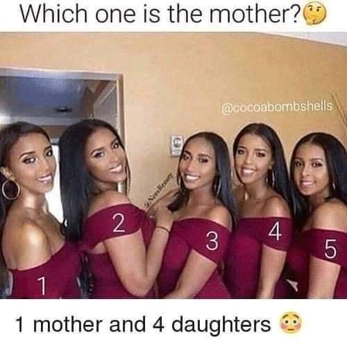 Which one is the mother 1 1 mother and 4 daughters 2