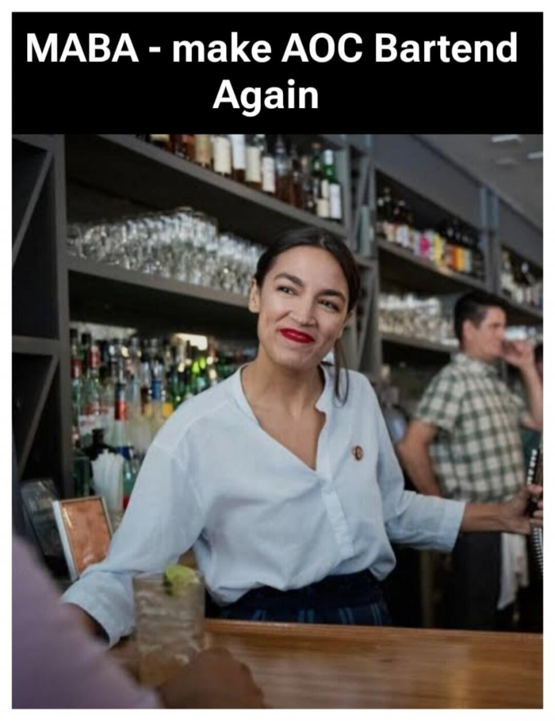 MABA - make AOC Bartend Again