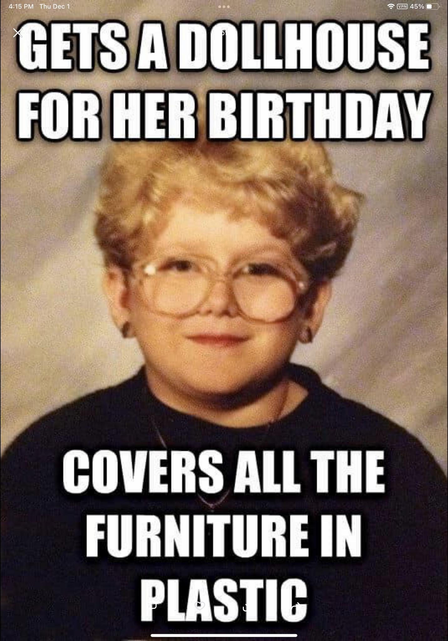 GETSADOLLHOUSE FORHER BIRTHDAY COVERS ALL THE FURNITURE IN PLASTIC