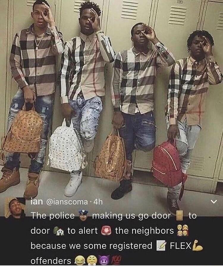 door fg to alert the neighbors because we some registered B FLEXL offenders B