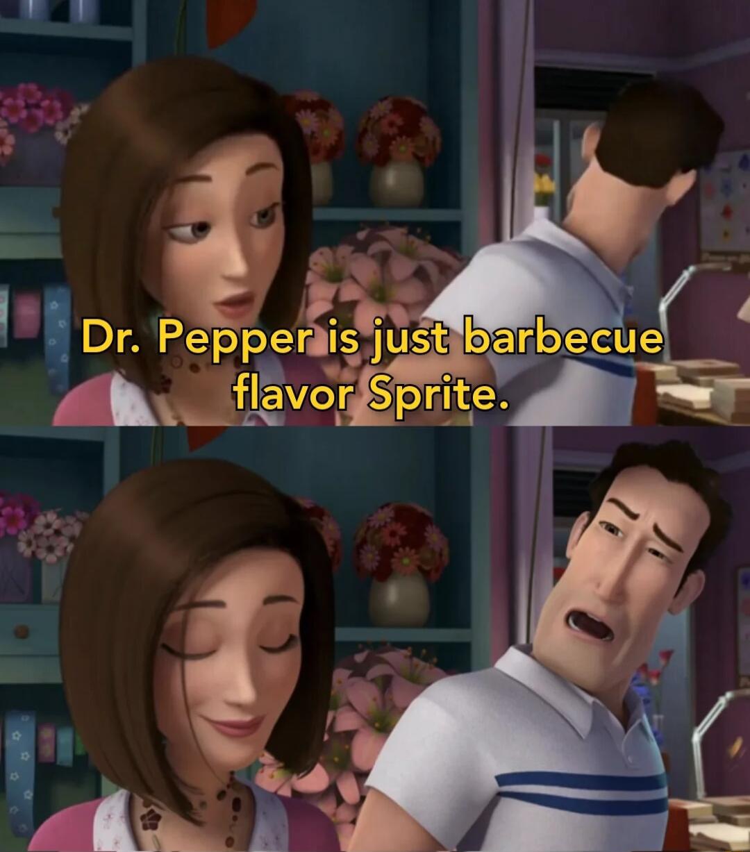 2N LW P 8 Dr Peppersjst grbecue A flavoriSprite f