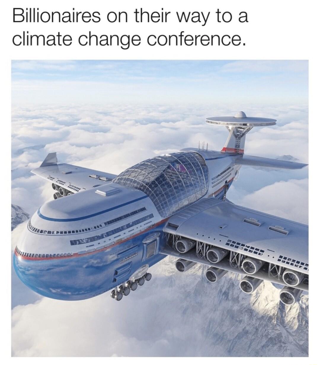 Billionaires on their way to a climate change conference