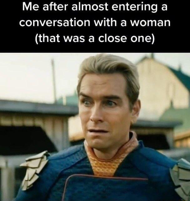 Me after almost entering a VZT ST T ROV g RE RV e Y0 E Ty that was a close one